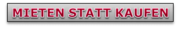 Schriftzug Mieten statt Kaufen 